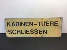 Gebrauchtes Schild Kabinentüre schliessen Vintage