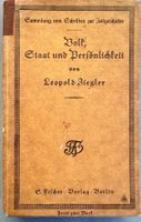 Leopold Ziegler: Volk, Staat und Persönlichkeit. 1917