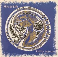 Philip Martin - Art of life