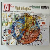 720° Quintet - Work In Regress (2CD) feat. Famoudou Don Moye