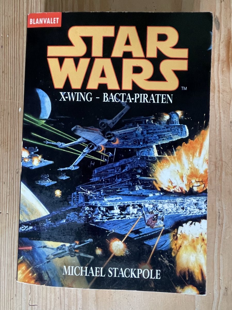 Libri: Star Wars: X-Wing – Bacta-Piraten, Michael Stackpole – Nuovo (secondo la descrizione) da Bern venduto da seaninshoes