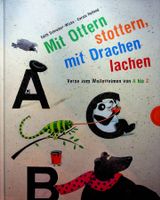 E. Schreiber/ C. Holland Mit Ottern stottern mit Drachen la