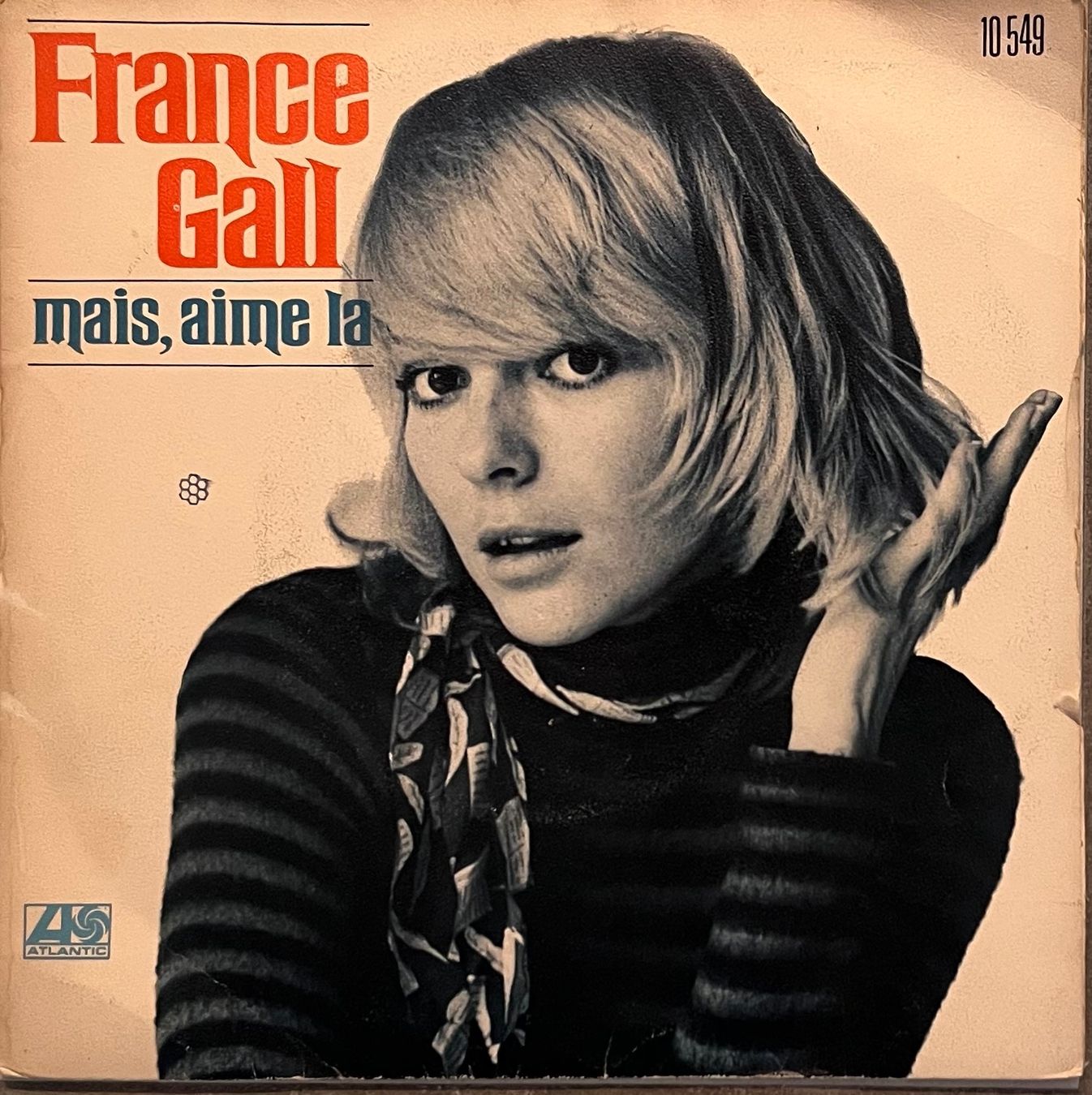 Vinyles: FRANCE GALL - MAIS, AIME-LA – D'occasion à Bussigny par vinyl-pas-cher