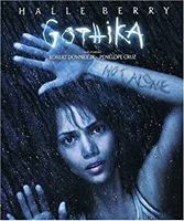 GOTHIKA       Halle Berry, Robert Downey Jr, Penelope Cruz