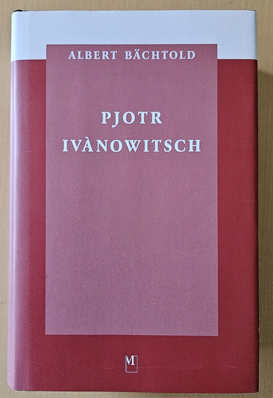 Libri: Roman Pjotr Ivànowitsch von Albert Bächtold – Usato da Schaffhausen venduto da asyouwestley