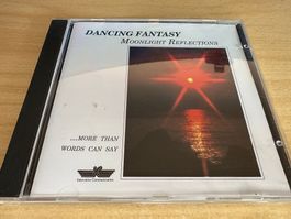 Dancing Fantasy – Moonlight Reflections (...More Than Words