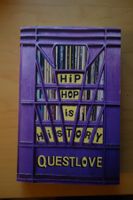 Questlove (The Roots) - Hip Hip is History