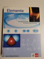 Elemente. Grundlagen der Chemie für Maturitätsschulen