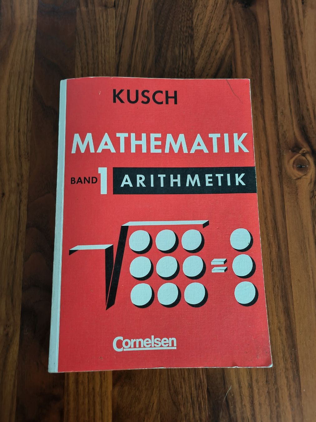 Bücher: Kusch Mathematik, Bände 1-4: Arithmetik, Geometrie, Analysis – Gebraucht aus Olten von MattRed 1