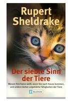 Der siebte Sinn der Tiere. Warum Ihre Katze weiß, wann Sie..