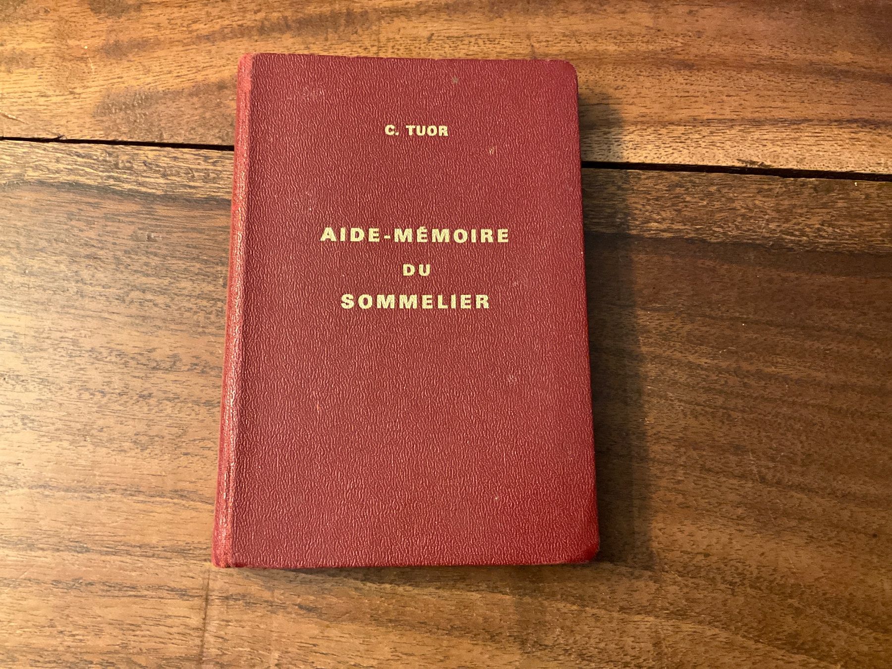 Bücher: Aide-mémoire du sommelier, édition 1970, RARE – Gebraucht aus Avenches von Lactobacille