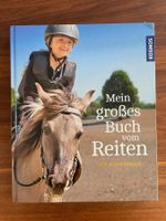 KOSMOS: Mein grosses Buch vom Reiten
