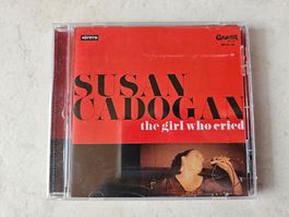 Susan Cadogan  -  The Girl Who Cried  /  Fabrikneu