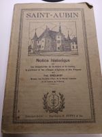 Saint-Aubin Notice historique rare - Édition originale! 1932