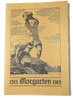 1315 Morgarten 1915 600 Jahr Feier Heft