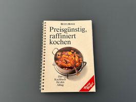 Kochbuch BETTY BOSSI: Preisgünstig, raffiniert kochen
