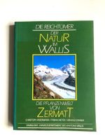 Pflanzenwelt von ZERMATT - Natur im Wallis