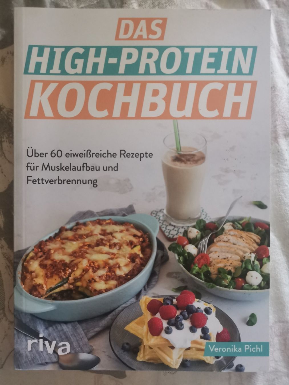 Libri: Das High-Protein KOCHBUCH – Nuovo (secondo la descrizione) da Chur venduto da Geena1