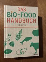 Bio-Food Handbuch von Udo Pini