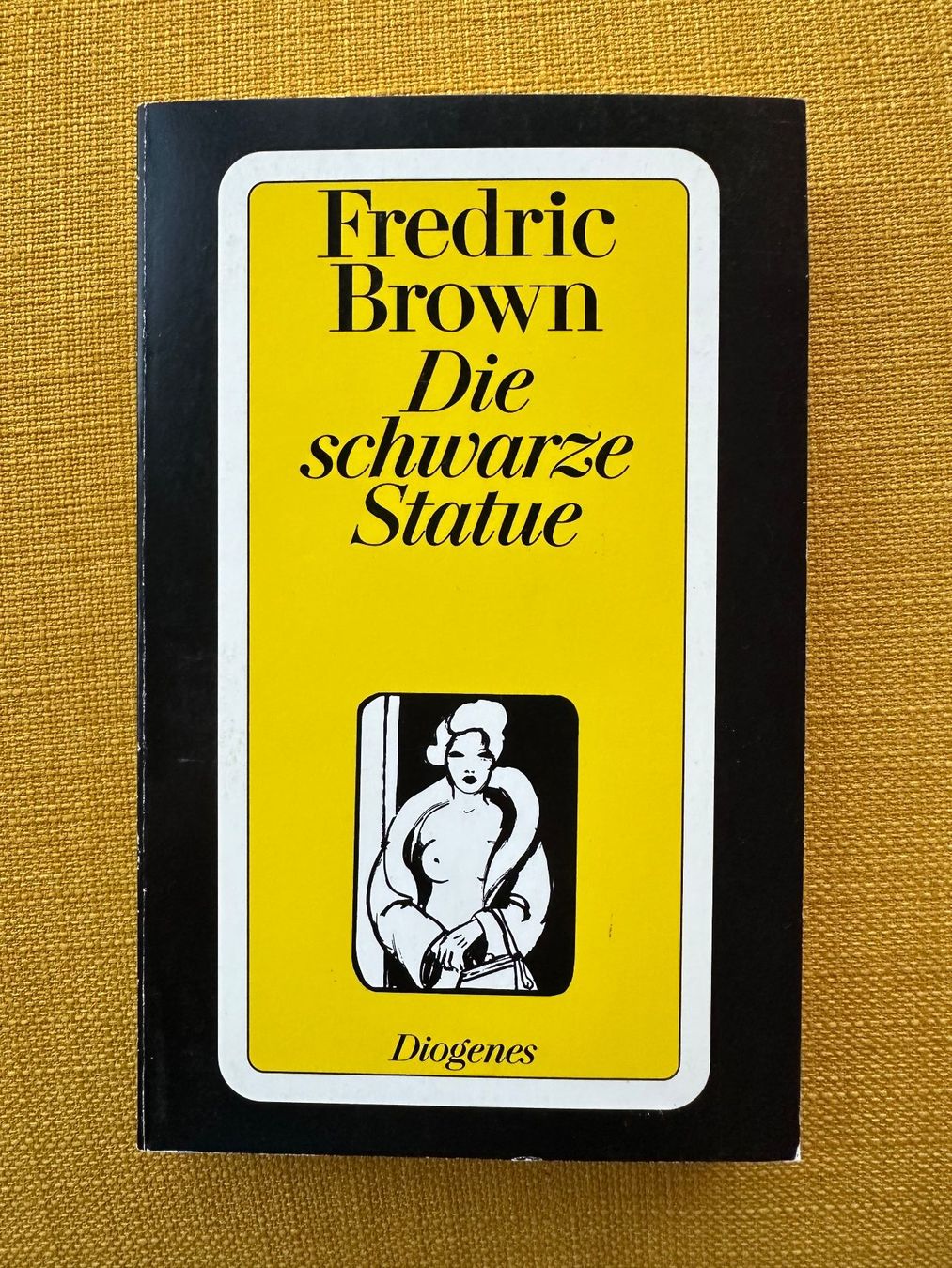 Libri: Fredric Brown: Die schwarze Statue, Diogenes – Usato da Schmitten / FR venduto da Samsara169