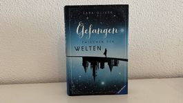 Gefangen zwischen den Welten von Sara Oliver