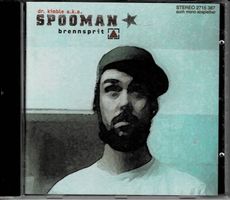 Spooman - Brennsprit - inkl. Song Molotov