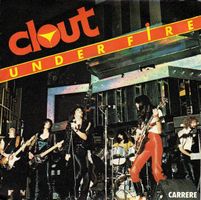 Clout:  Under Fire 7"