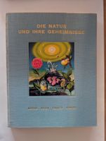 Die Natur und ihre Geheimnisse
