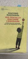 Mio fratello rincorre i dinosauri