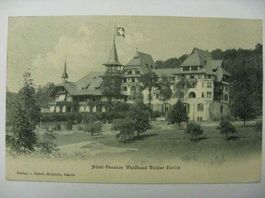 AK Hotel-Pension Waldhaus Dolder Zürich