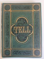 F. Schiller, Wilhelm Tell - Prachtausgabe mit Illustrationen