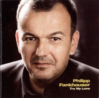Philipp Fankhauser – Try My Love CD, Blues