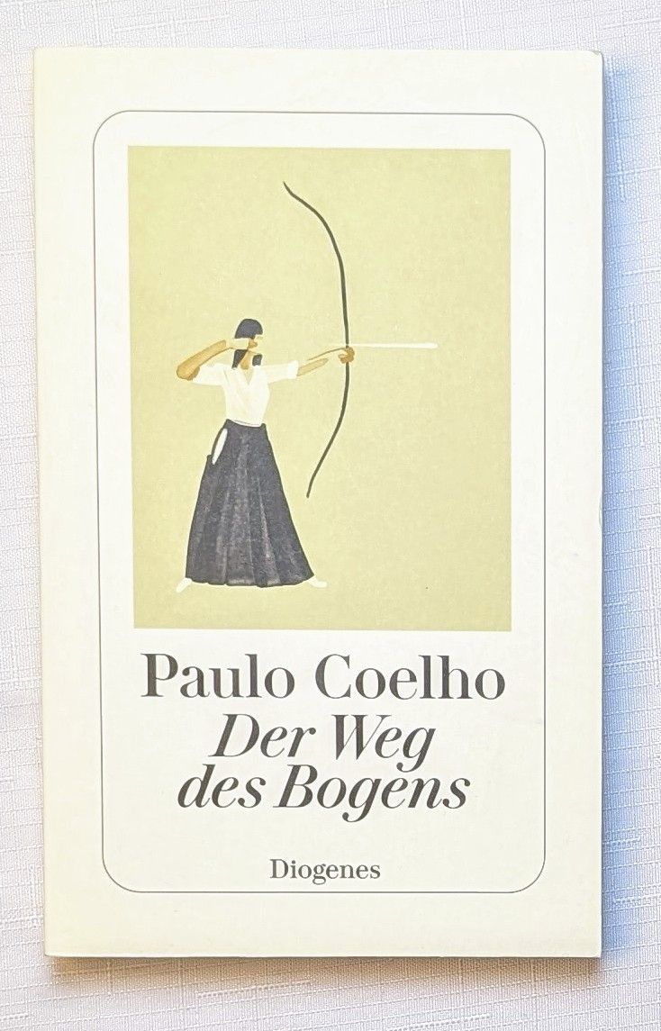 Libri: Der Weg des Bogens - Paulo Coelho – Nuovo (secondo la descrizione) da Wängi venduto da ABIZONE-86
