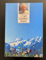 Gesundheits-Ratgeber von A. Vogels