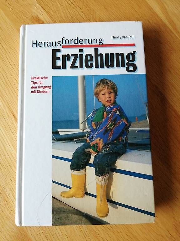 Bücher: Herausforderung Erziehung - Nancy van Pelt – Gebraucht aus Honau von holunder3
