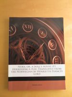 Nora, or, a Doll's House - Hernik Ibsen