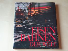 Eisenbahnen der Welt