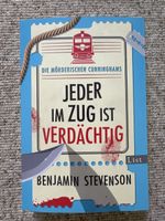 Jeder im Zug ist verdächtig. - Benjamin Stevenson