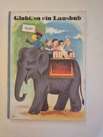 Globi, so ein Lausbub Buch, 2 Auflage