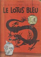 Tintin (Historique) Le Lotus Bleu 1951 B5 Cote 400-500 Euros