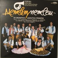 Veselka – Nemelem, nemelem (LP)