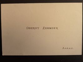 Oberst Zehnder, Aarau, Visitenkarte