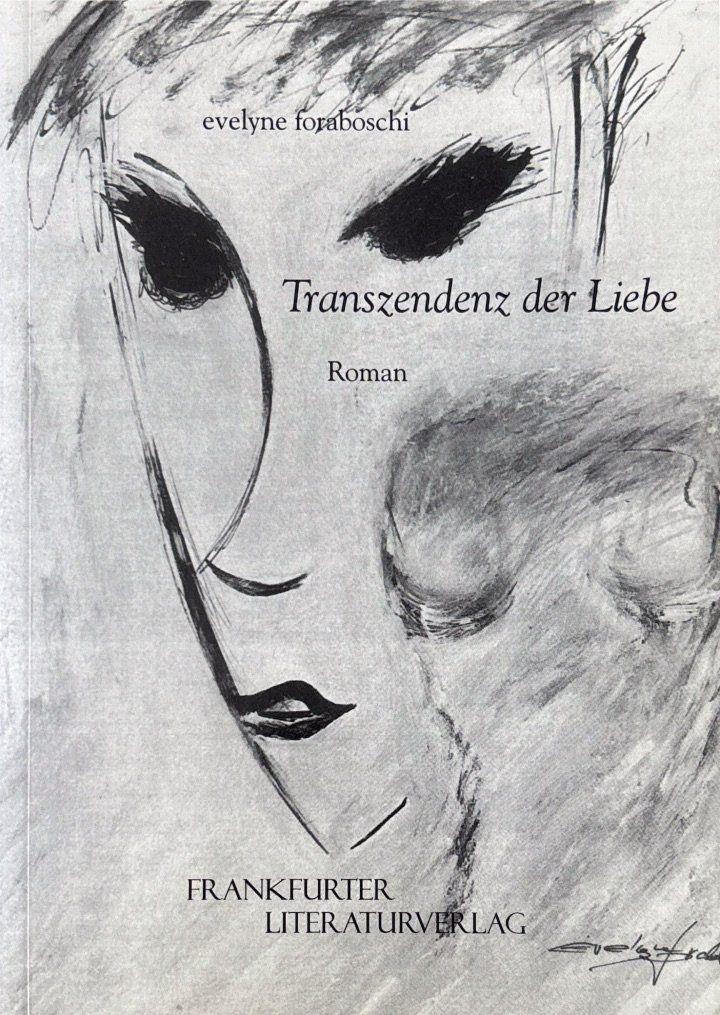 Bücher: Foraboschi Evelyne, Transzendenz der Liebe – Neu (gemäss Beschreibung) aus Sarnen von Livres