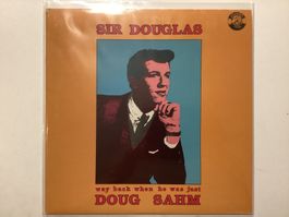 Sir Douglas LP - Way Back When He Was Just Doug Sahm