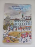 Wimmelbuch: Tobias Sturm, Buch "Jahrbuch Oberaargau" NEU