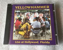 Yellowhammer Live at Hollywood Florida Southern Plains NewCD