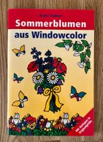 Bastelbuch- Sommerblumen aus Windowcolor
