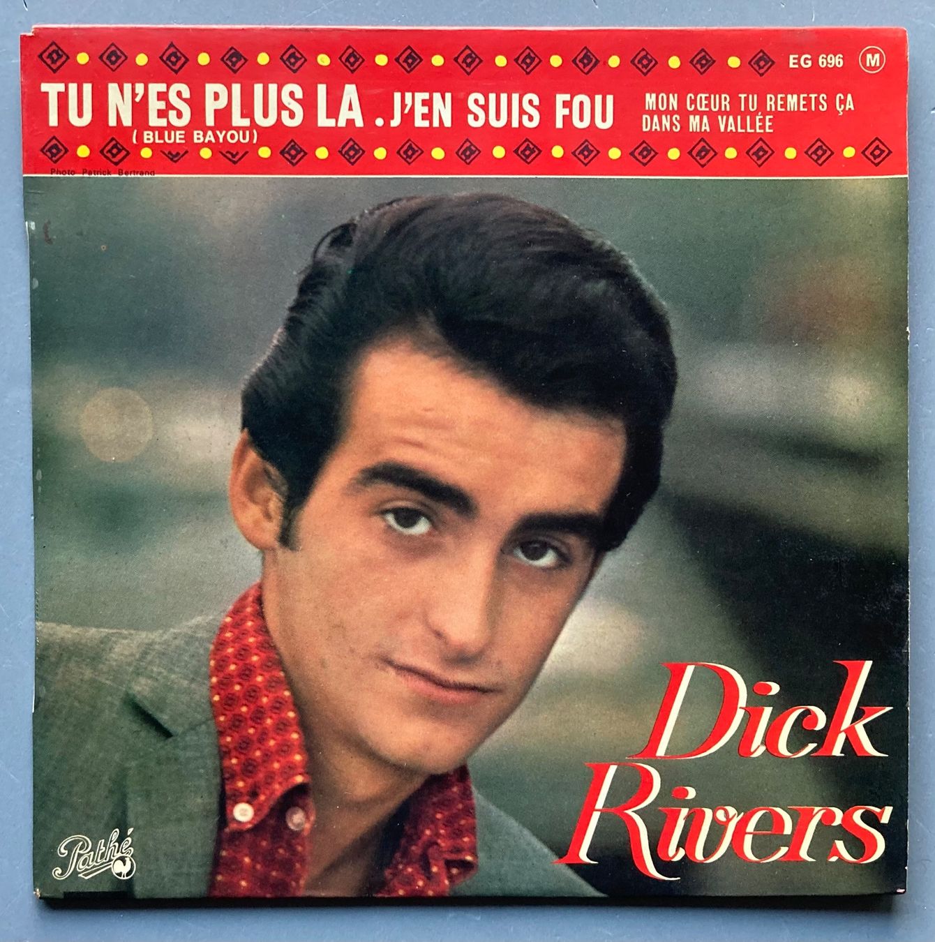 Schallplatten: DICK RIVERS - TU N'ES PLUS LA – Gebraucht aus Poliez-Pittet von Newtown-Records
