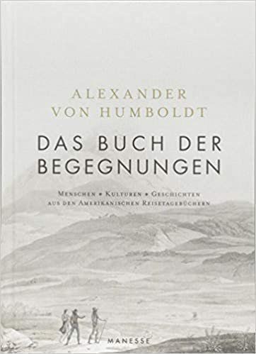 Libri: Das Buch der Begegnungen - A. v.Humboldt – Nuovo (secondo la descrizione) da Kilchberg ZH venduto da Helemengo