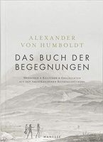 Das Buch der Begegnungen - A. v.Humboldt